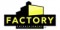 FACTORY ENTERTAINMENT